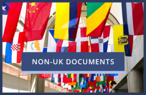 Legalisation of Non-UK Documents